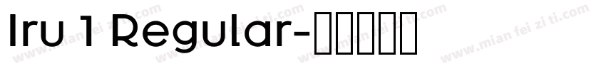 Iru 1 Regular字体转换